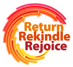 Return, Rekindle, Rejoice